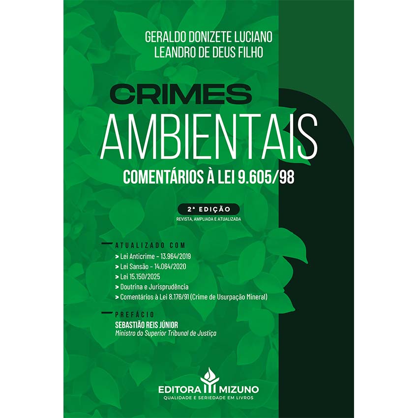 Livro Crimes Ambientais: Comentários à Lei 9.605/98 202