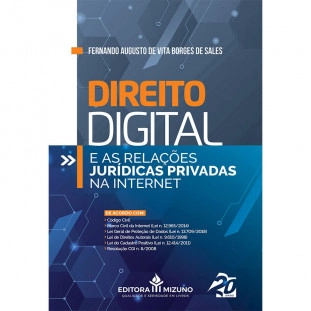 Direito Digital  e as Relações Jurídicas Privadas na Internet