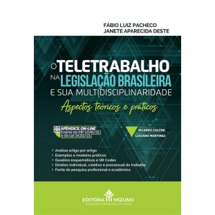 Livro Teletrabalho na Legislação Brasileira e sua Multidisciplinaridade - Aspectos Teóricos e Práticos