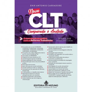 Nova CLT Comparada e Anotada - O que muda na prática com a Reforma Trabalhista - 3ª Edição