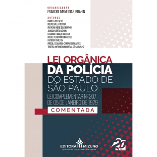Lei Orgânica da Polícia do Estado de São Paulo - Comentada