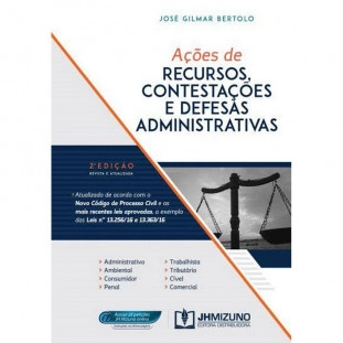 Ações de Recursos, Contestações e Defesas Administrativas 2ª Edição