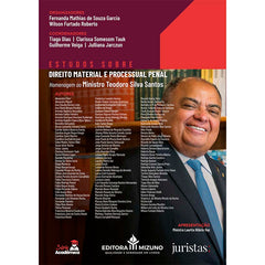 Estudos sobre Direito Material e Processual Penal - Homenagem ao Ministro Teodoro Silva Santos