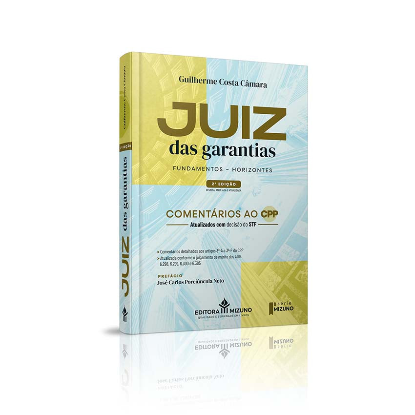 Livro Juiz das Garantias Fundamentos - Horizontes