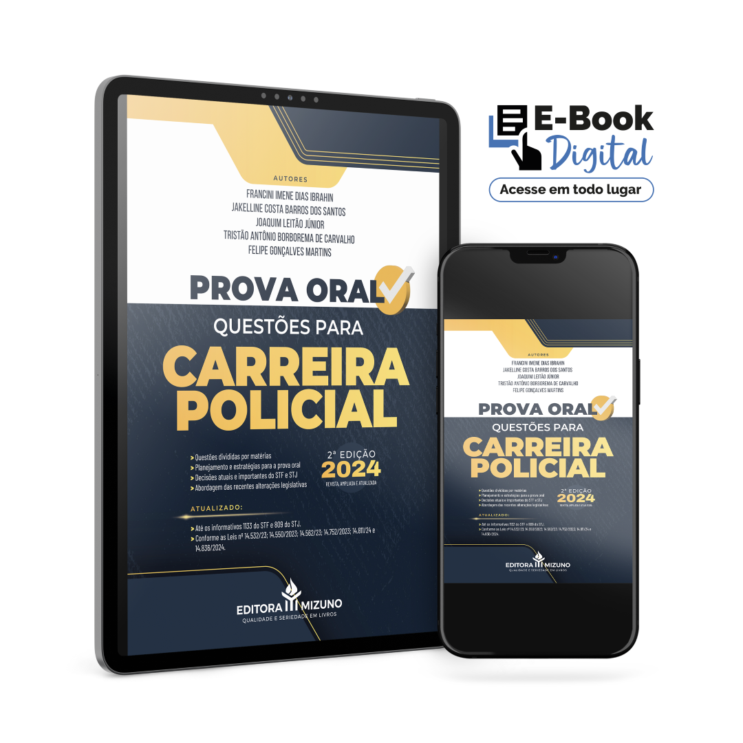 Prova Oral - Questões para Carreira Policial 2ª edição editoramizuno