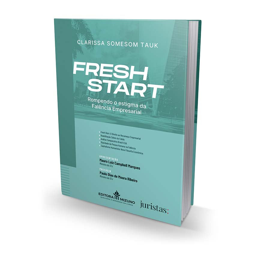 Fresh Start - Rompendo Estigma da Falência Empresarial