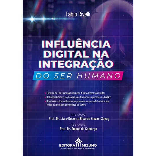 Influência Digital na Integração do Ser Humano editoramizuno