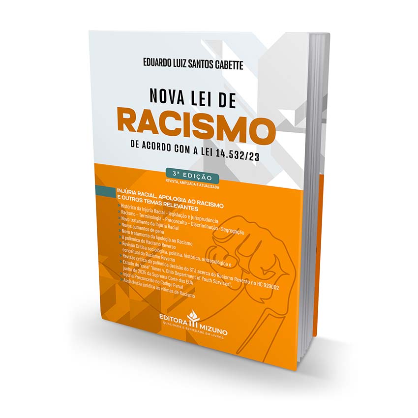 Livro Nova Lei de Racismo de Acordo com a Lei 14.532/23