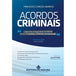 Acordos Criminais - 2ª Edição editoramizuno