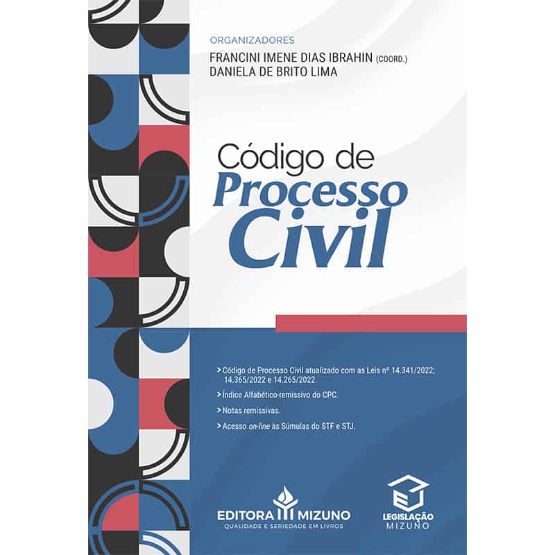 Código de Processo Civil + Peças do NCPC editoramizuno
