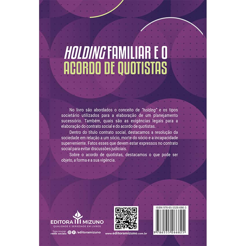 Holding Familiar e o Acordo de Quotistas 2ª edição editoramizuno
