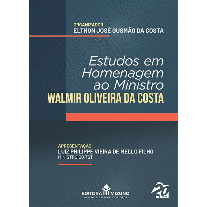 Estudos em Homenagem ao Min. Walmir Oliveira da Costa