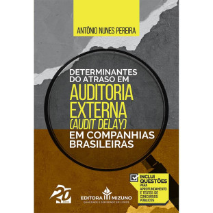 capa do livro "Determinantes do Atraso em Auditoria Externa (Audit Delay) em Companhias Brasileiras (Default)" de frente 