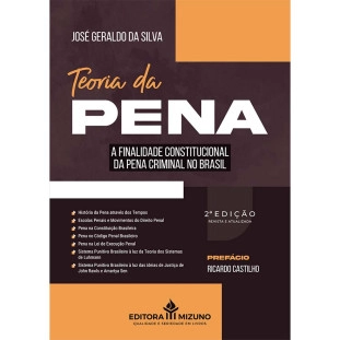 Teoria da Pena 2ª edição  A Finalidade Constitucional da Pena Criminal no Brasil