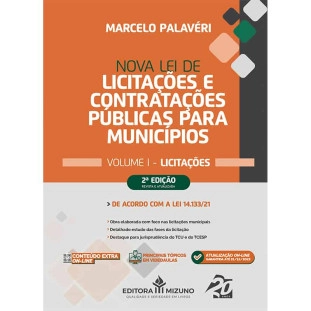 Nova Lei de Licitações e Contratações Públicas para Municípios Vol. I LICITAÇÕES - 2ª edição