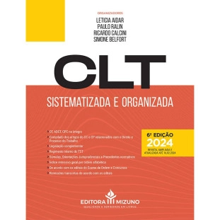 CLT Sistematizada e Organizada 6ª edição (2024)  