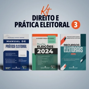 Kit Direito e Prática Eleitoral 3