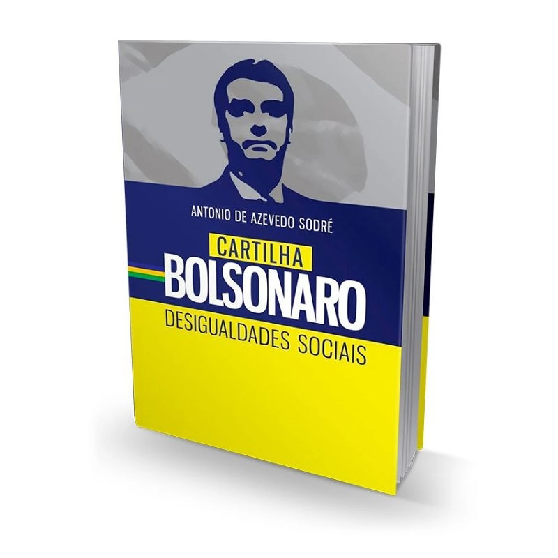 Cartilha Bolsonaro - Desigualdades Sociais