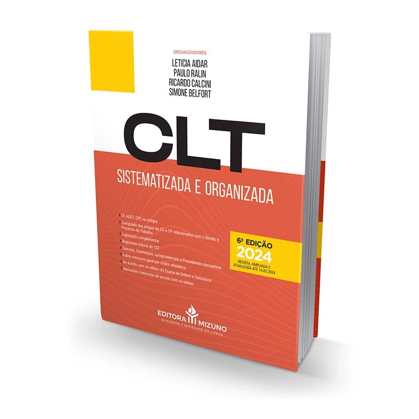 CLT Sistematizada e Organizada 6ª edição (2024)  
