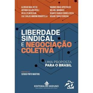 capa do livro"Liberdade Sindical e Negociação Coletiva - Uma Proposta para o Brasil (Default)de frente 