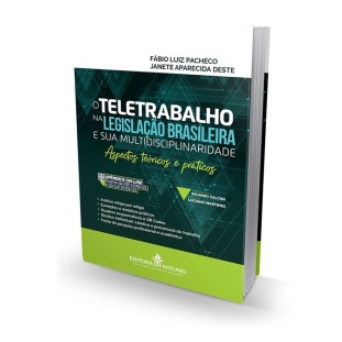Capa do livro "O Teletrabalho na Legislação Brasileira e sua Multidisciplinaridade - Aspectos Teóricos e Práticos" nas cores verde claro, verde escuto e branco, em pé de frente